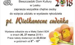 Wielkanoc z Bieszczadzkim Domem Kultury<br/>fot. Organizatorzy