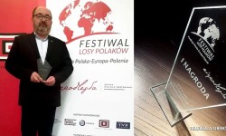 Adam Miszczak laureatem 13. Festiwalu Polonijnego „Losy Polaków”.