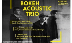 Bokeh Acoustic Trio - Jazzowa trasa bieszczadzka 