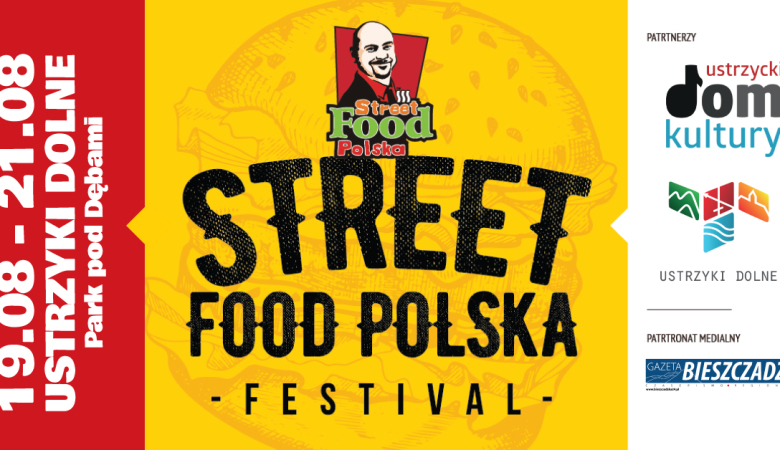 Street Food Polska Festival w Ustrzykach Dolnych